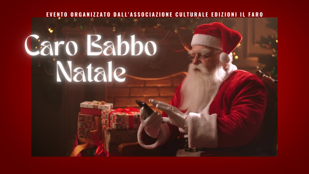 Evento di Natale, caro babbo natale, associazione culturale Edizioni Il Faro Roma, eventi online